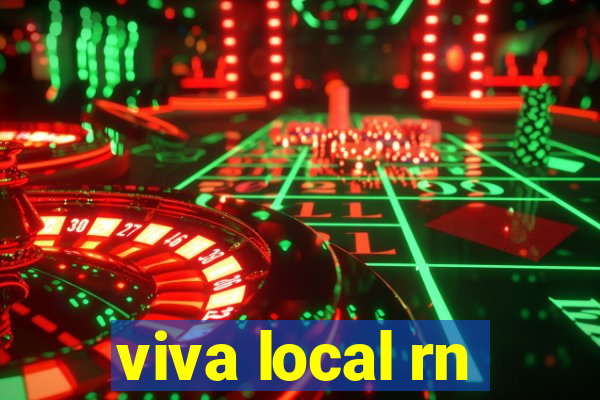 viva local rn